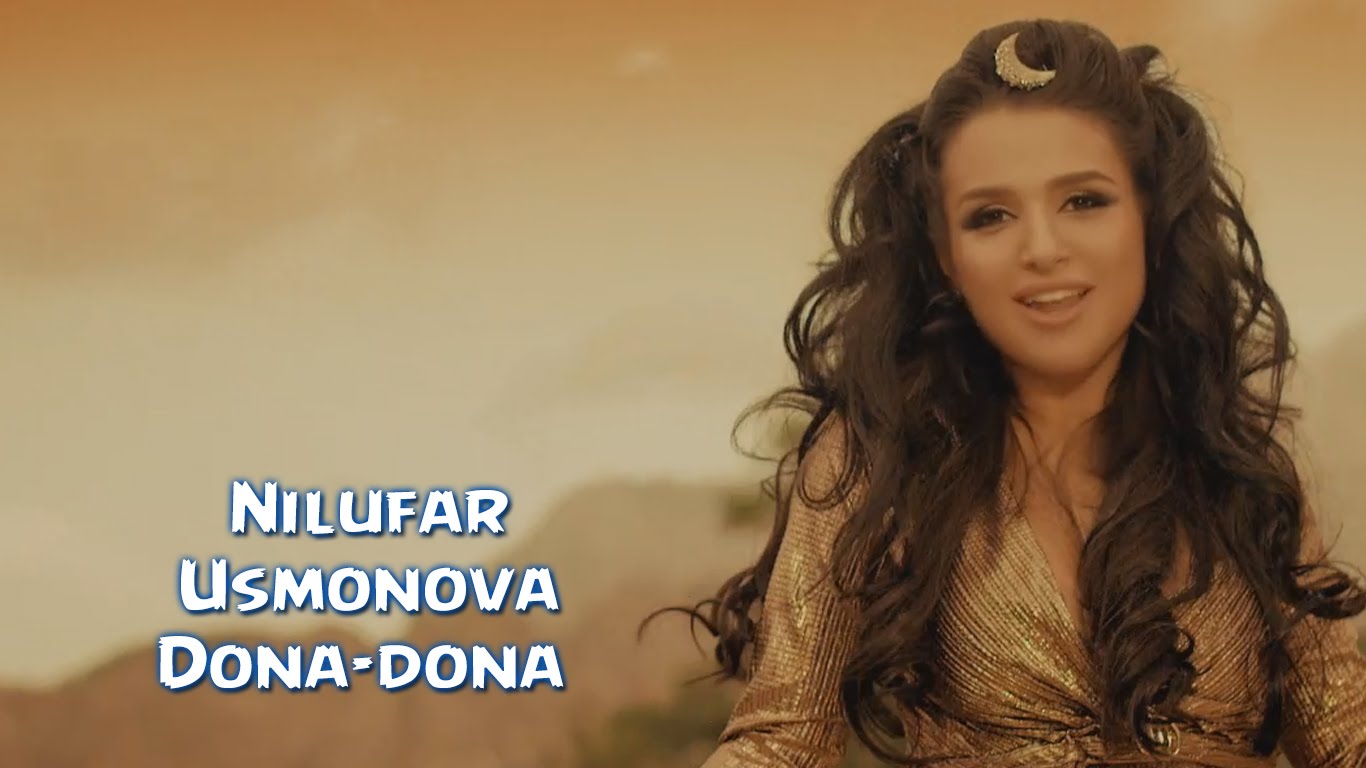 Nilufar Usmonova - Dona-dona (Official music video)