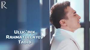 Ulug'bek Rahmatullayev - Tabib