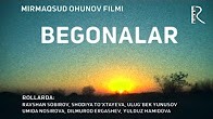 Begonalar (o'zbek film) 2016 PREMYERA