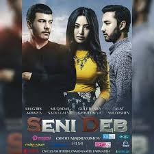 Seni deb (uzbek kino) 2016