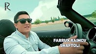 Farrux Raimov - Shaftoli