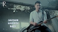 Жавохир Содиков | Javohir Sodiqov - Baby
