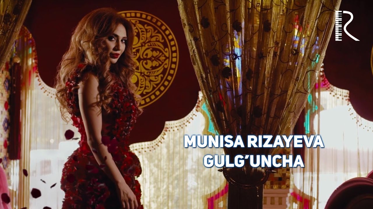 Munisa Rizayeva - Gulg'uncha | Муниса Ризаева - Гулгунча