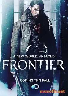 Граница / Frontier (1 сезон / 2016) 3,4 серия