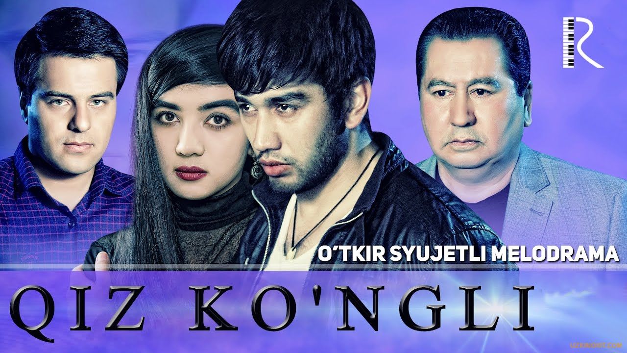 Qiz ko'ngli / Киз кунгли (Yangi O'zbek kino 2016)