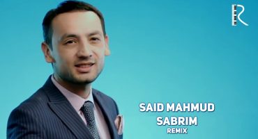 Said Mahmud - Sabrim | Саид Махмуд - Сабрим (remix)