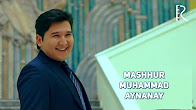 Mashhur Muhammad - Aynanay