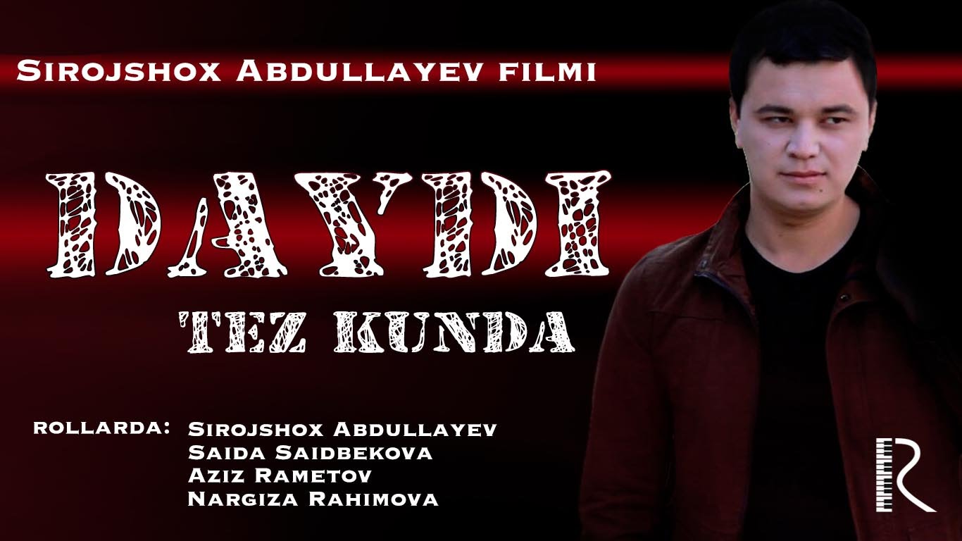 Daydi (o'zbek film) 2016 tez kunda