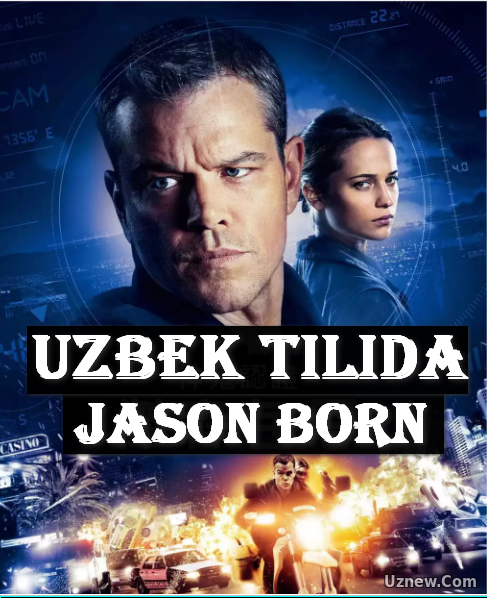 Джейсон Борн / Jason Born (Uzbek tilida 2016) HD