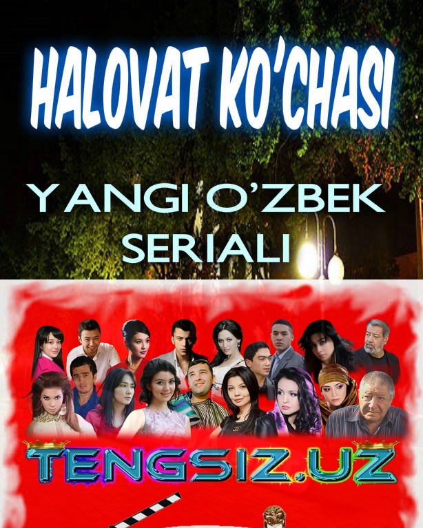 Halovat ko'chasi (2017) 1-21-Qismlar