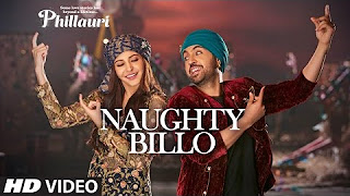 Phillauri : Naughty Billo Video Song | Anushka Sharma, Diljit Dosanjh | Shashwat Sachdev
