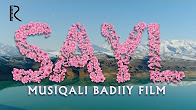 Sayl (musiqiy badiiy film) | Сайл (мусикий бадиий фильм)