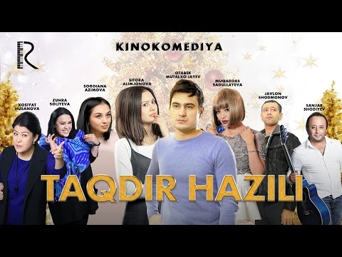 Taqdir hazili (o'zbek film) | Такдир хазили (узбекфильм)