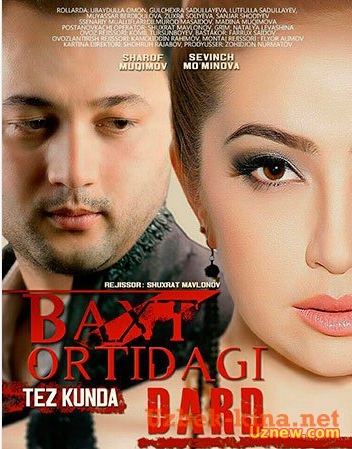 Baxt ortidagi dard (uzbek kino 2016)
