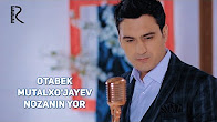 Otabek Mutalxo'jayev - Nozanin yor | Отабек Муталхужаев - Нозанин ёр