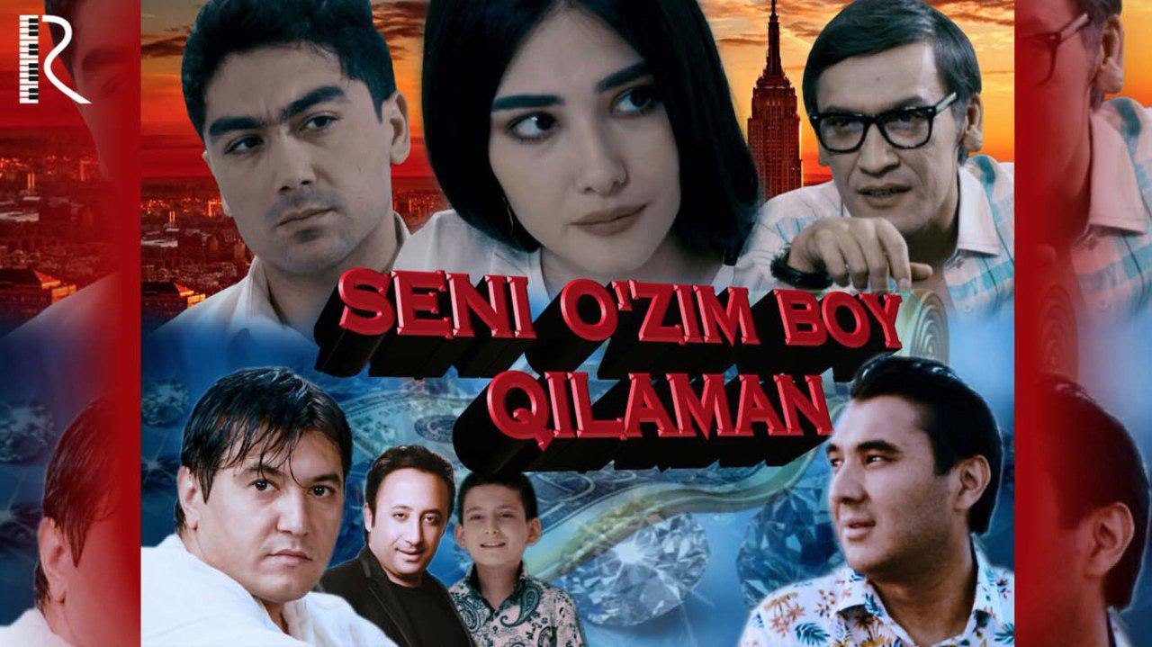Seni o'zim boy qilaman (o'zbek film) | Сени узим бой киламан (узбекфильм)