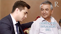 Abdurashid Yo'ldashev - Ota | Абдурашид Йулдошев - Ота