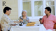 Farrux Qurbonov - Ota-ona | Фаррух Курбонов - Ота-она