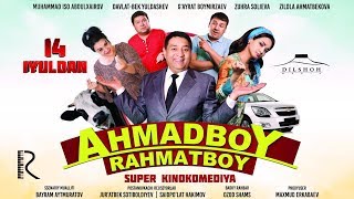 Ahmadboy Raxmatboy (treyler) | Ахмадбой Рахматбой (трейлер)