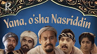 Yana o’sha Nasriddin (o'zbek film) | Яна уша Насриддин (узбекфильм)