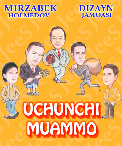 Uchinchi muammo (Dizayn guruhidan komediya kino) yangi uzbek kino 2015