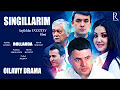 Singillarim (o'zbek film) | Сингилларим (узбекфильм)