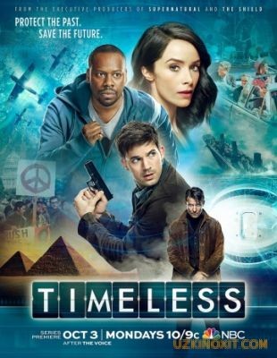 ВНЕ ВРЕМЕНИ / TIMELESS (2016)