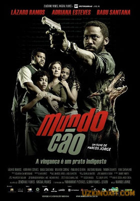 Собачий мир / Mundo Cão (2016)