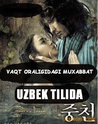 Vaqt Oralig'idagi Afsona (O'zbek Tilida)