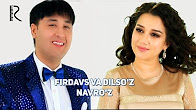 Firdavs va Dilso'z - Navro'z