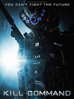 Команда уничтожить / Kill Command (2016)