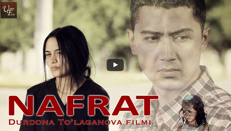Nafrat ( Uzbek Kino ) 2014