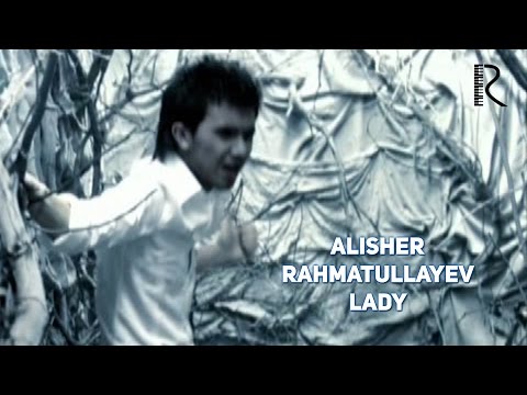 Alisher Rahmatullayev - Lady | Алишер Рахматуллаев - Леди